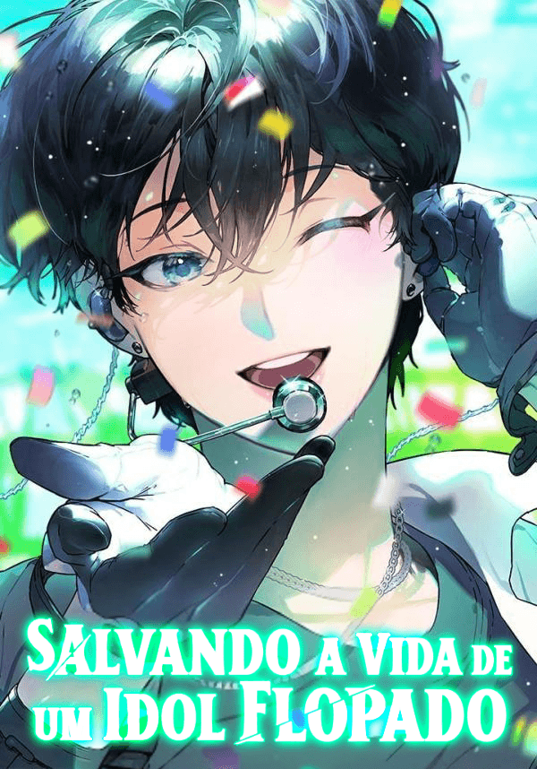 Capa de Salvando A Vida De Um Idol Flopado