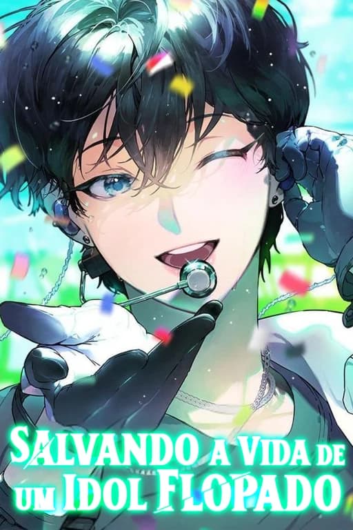 Capa de Salvando A Vida De Um Idol Flopado
